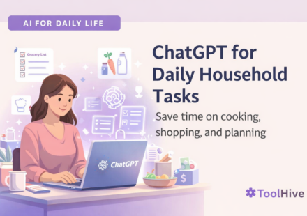 How to use ChatGPT for daily household tasks like cooking, shopping, and budgeting